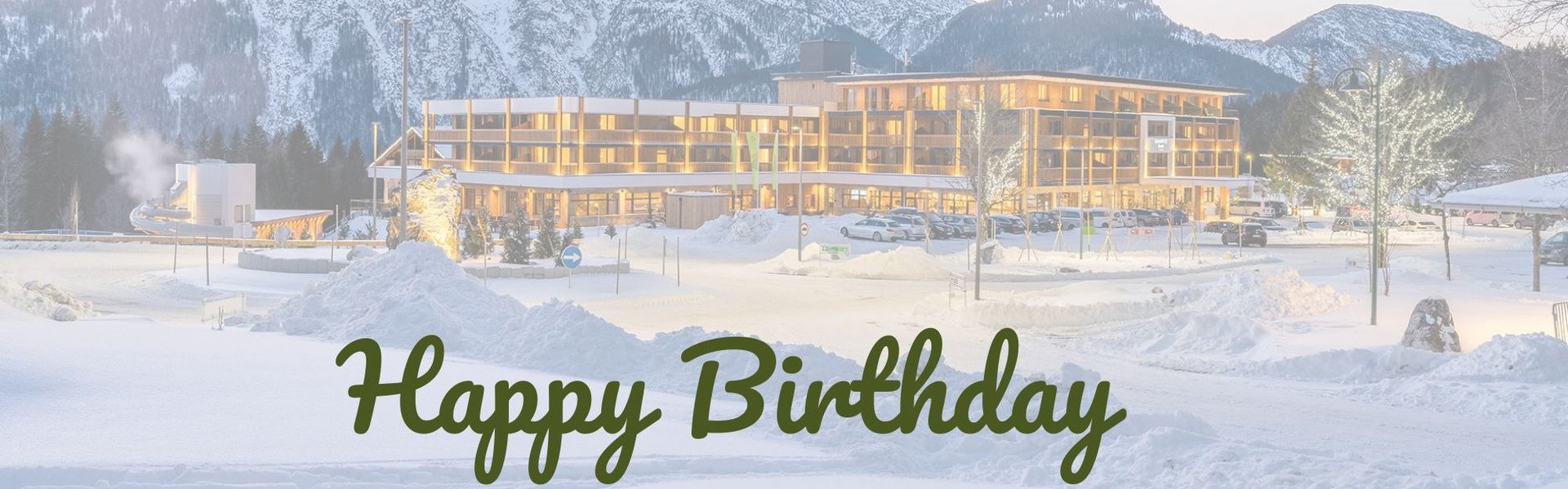 Happy Birthday Zugspitz Resort Happy Birthday Zugspitz Resort
